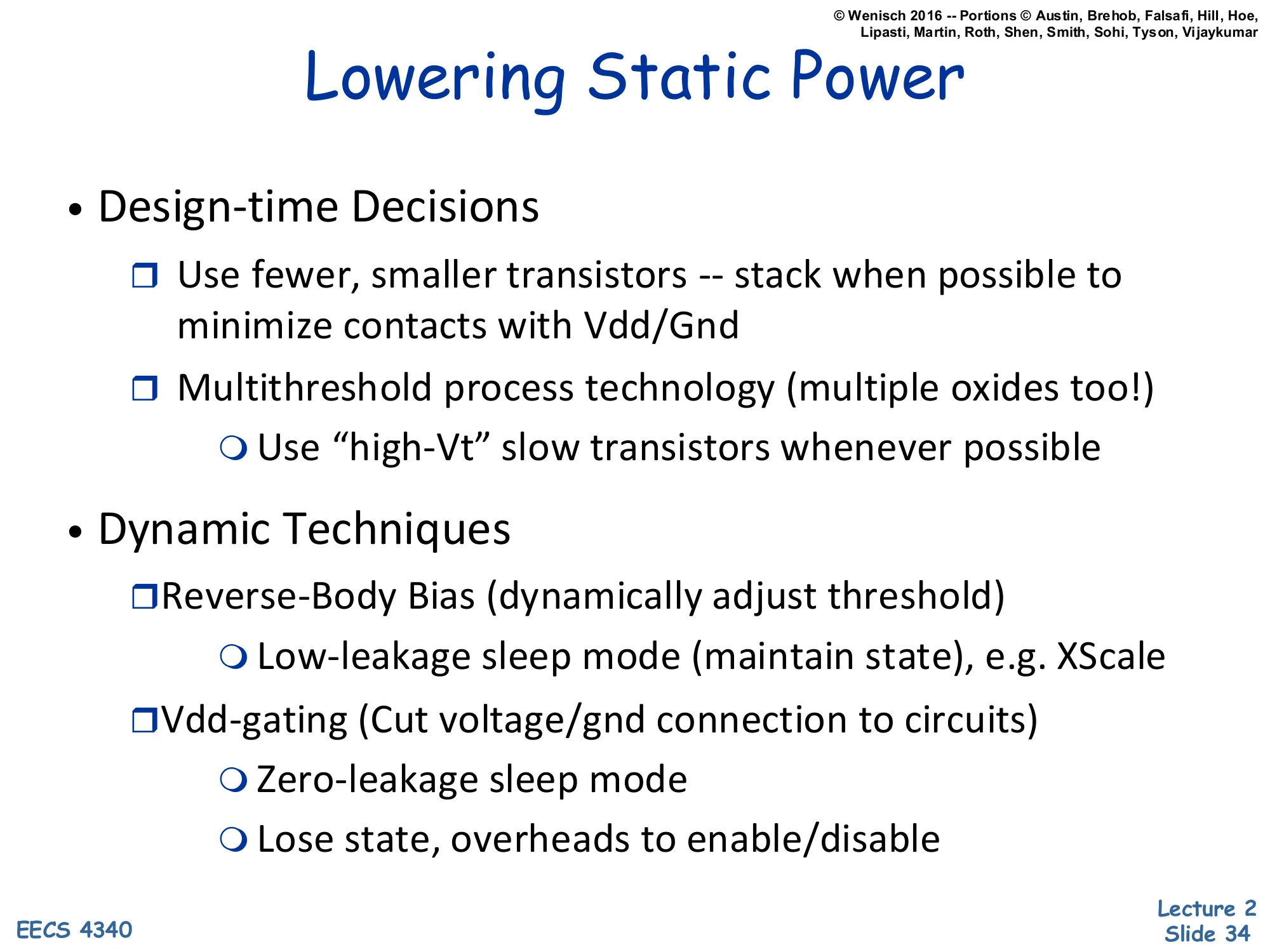 Lowering Static Power (slide 34)
