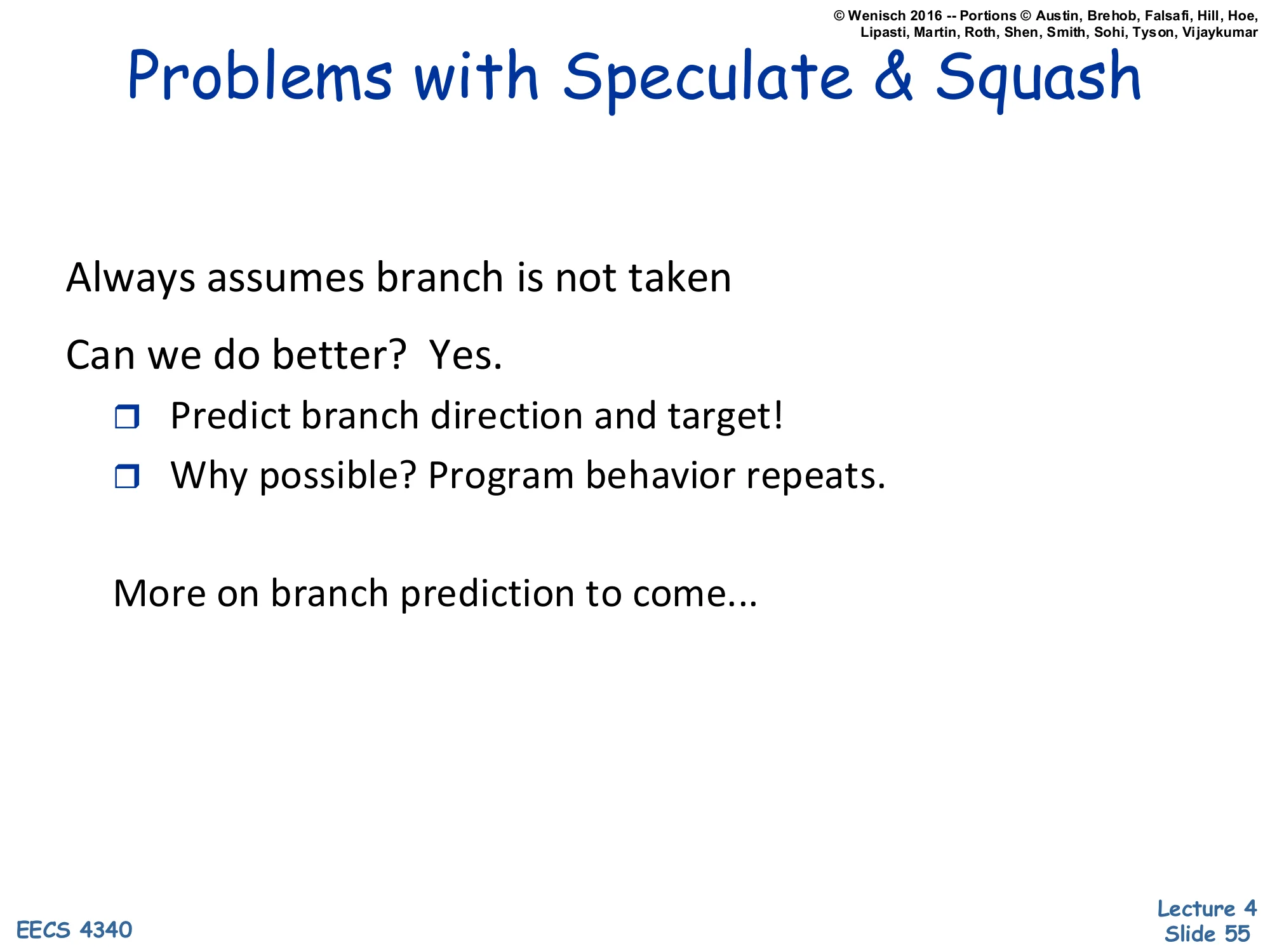 Problems with Speculate & Squash (slide 55)