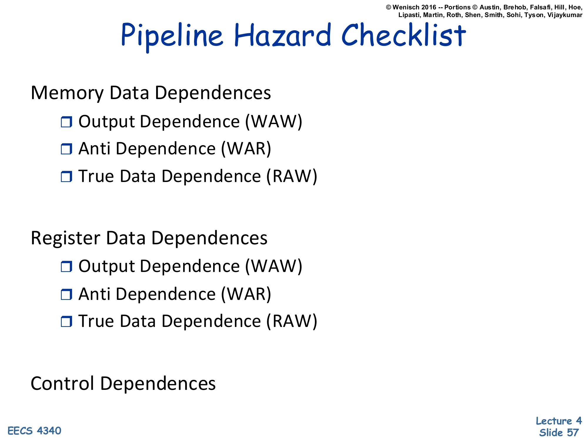 Pipeline Hazard Checklist (slide 57)