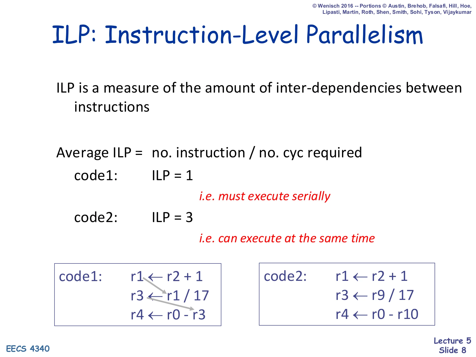 ILP: Instruction-Level Parallelism (slide 8)