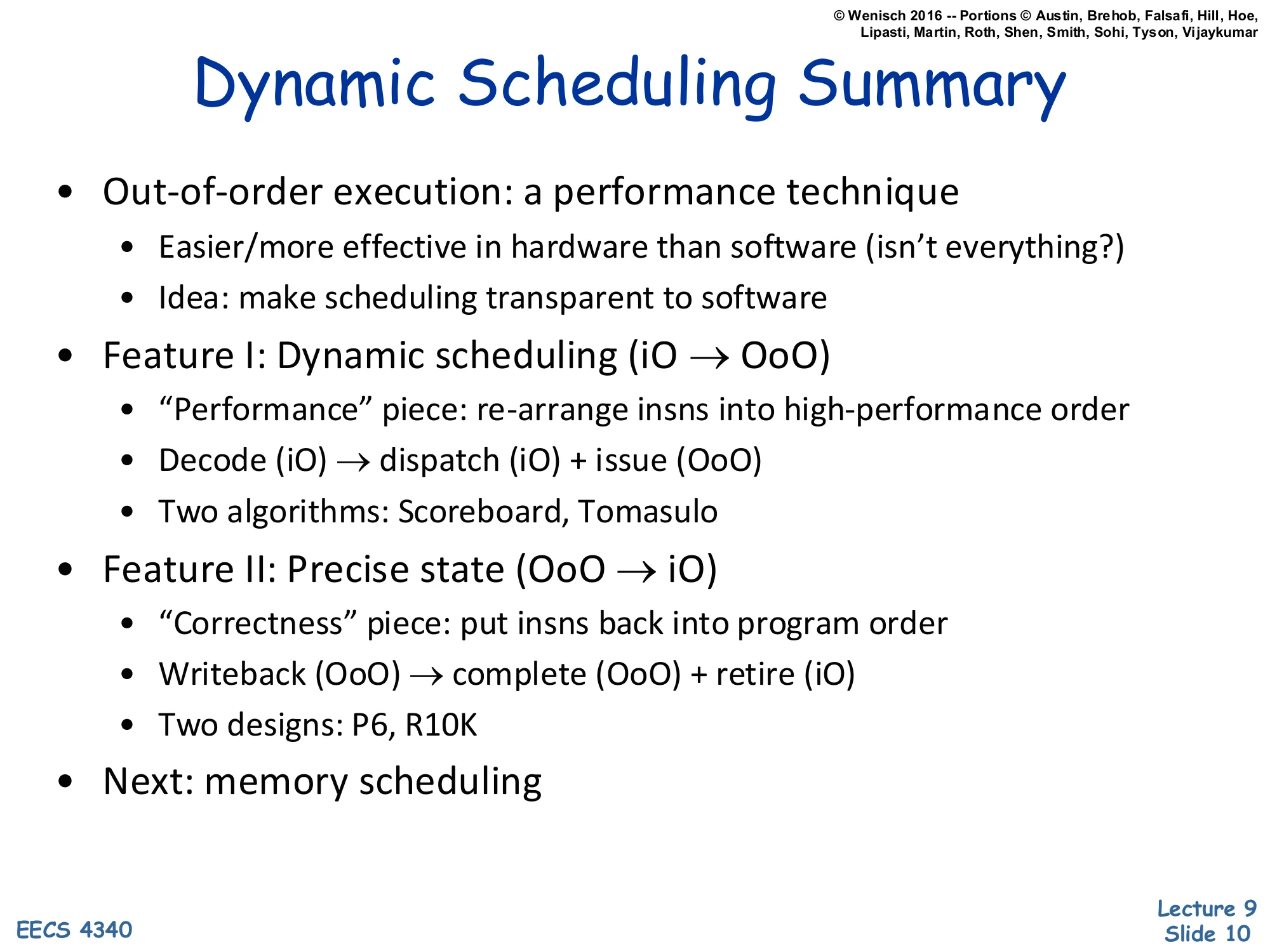 Dynamic Scheduling Summary (slide 10)