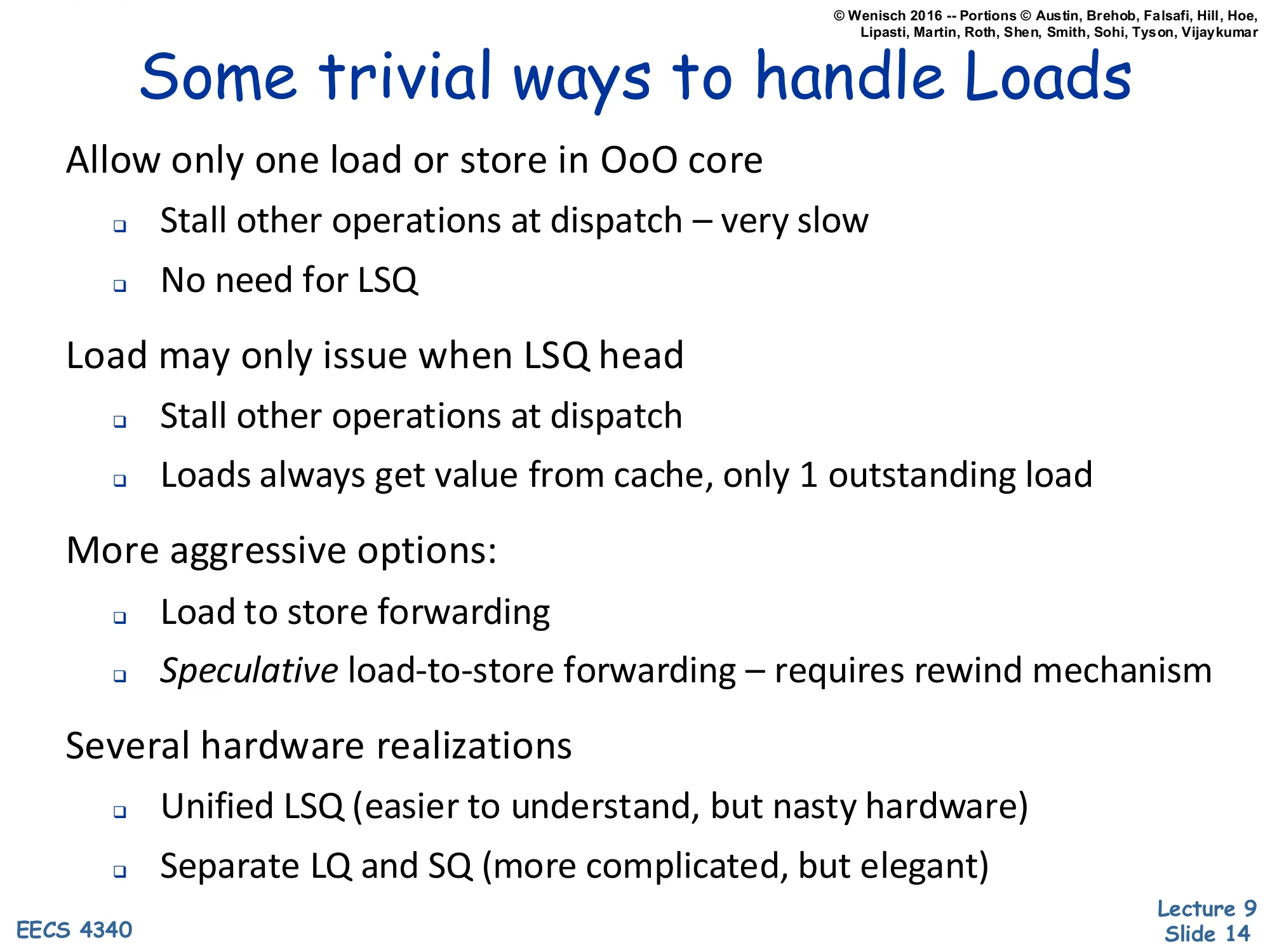 Some trivial ways to handle Loads (slide 14)