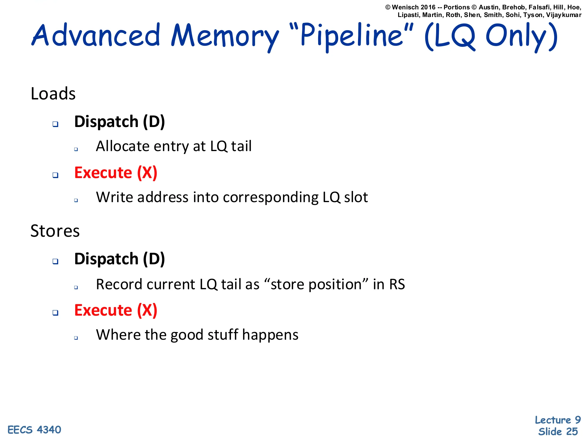 Advanced Memory "Pipeline" (LQ Only) (slide 25)