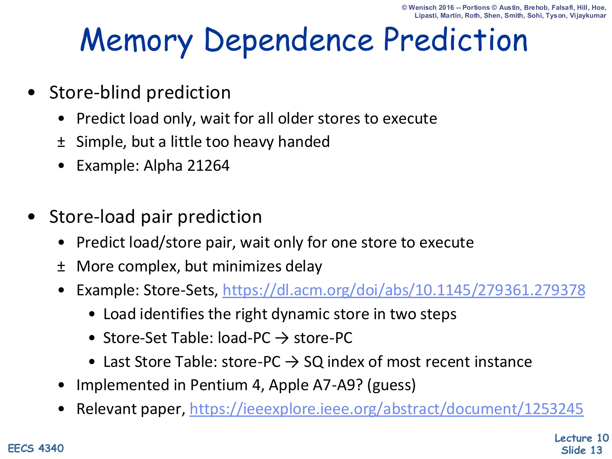 Memory Dependence Prediction (slide 13)