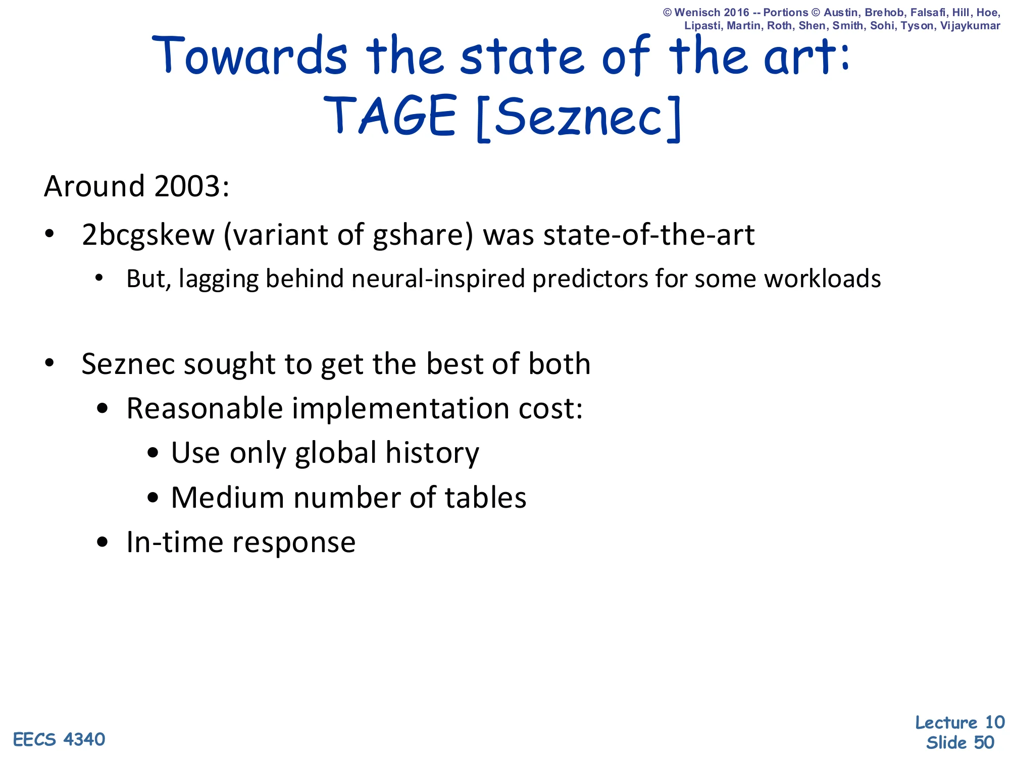 Towards the State of the Art: TAGE (slide 50)