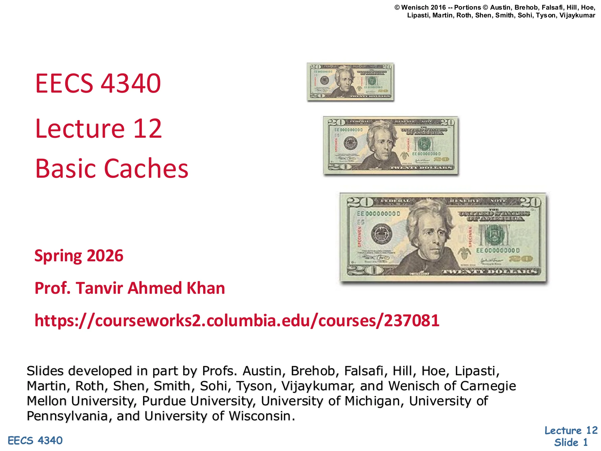 EECS 4340 Lecture 12 — Basic Caches (slide 1)
