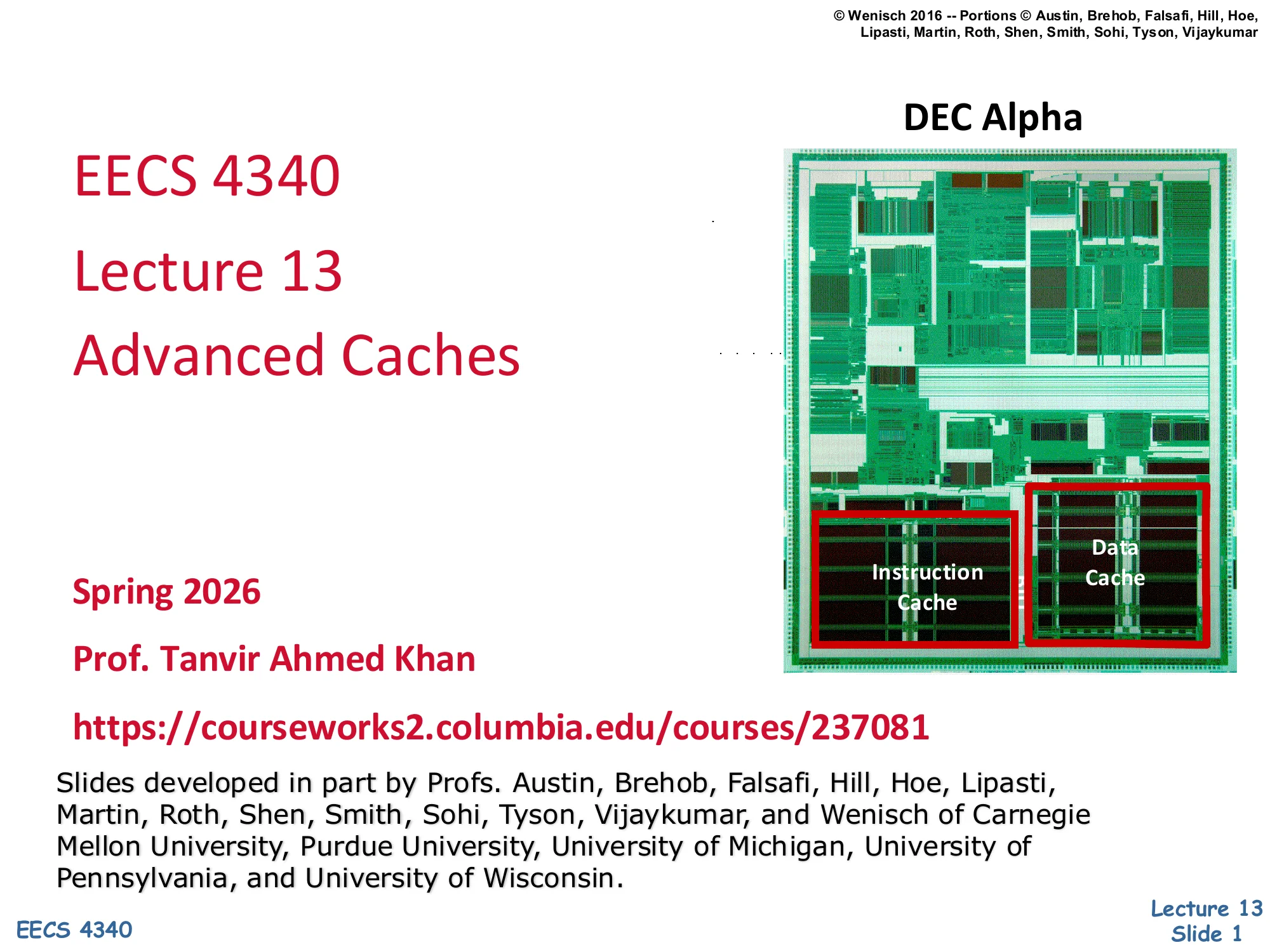 EECS 4340 Lecture 13 — Advanced Caches (slide 1)