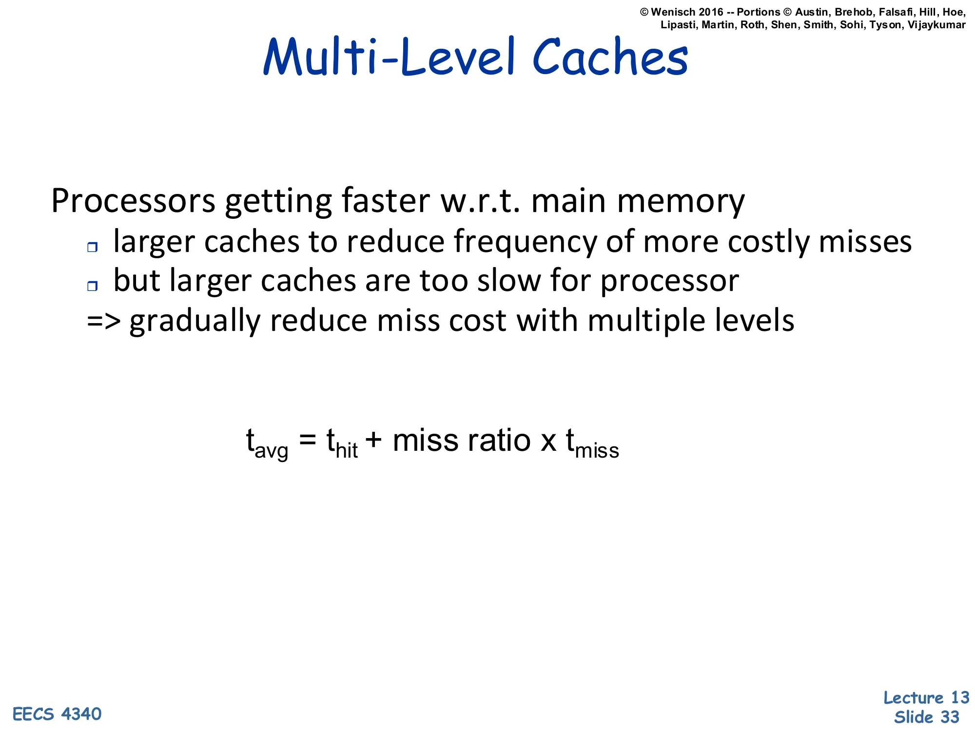 Multi-Level Caches (slide 33)
