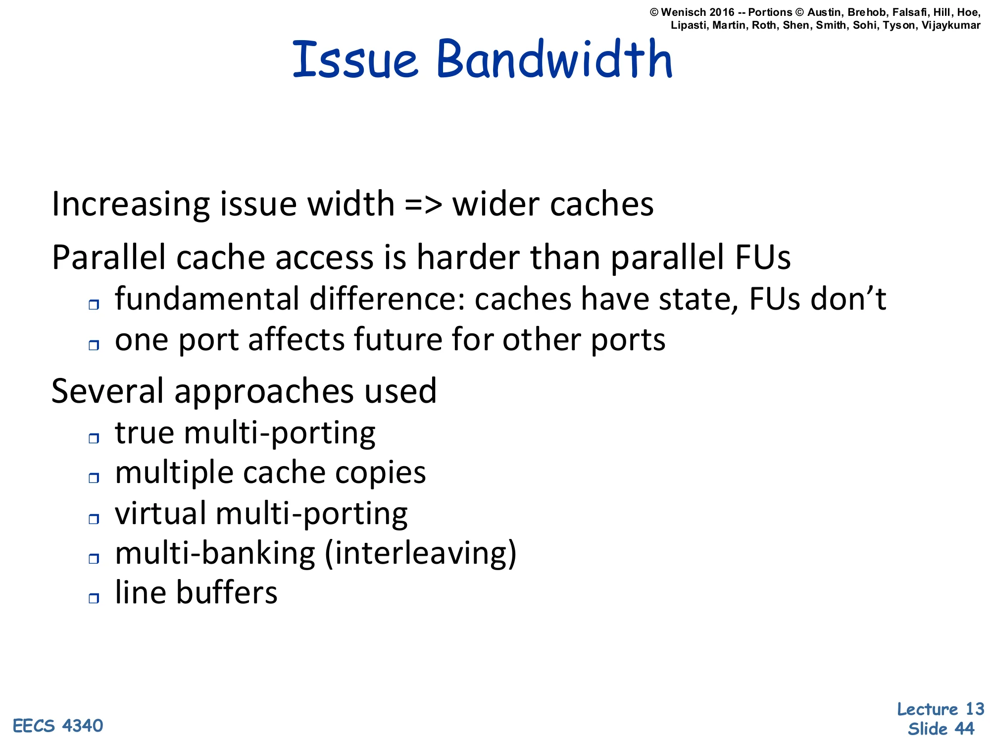 Issue Bandwidth (slide 44)