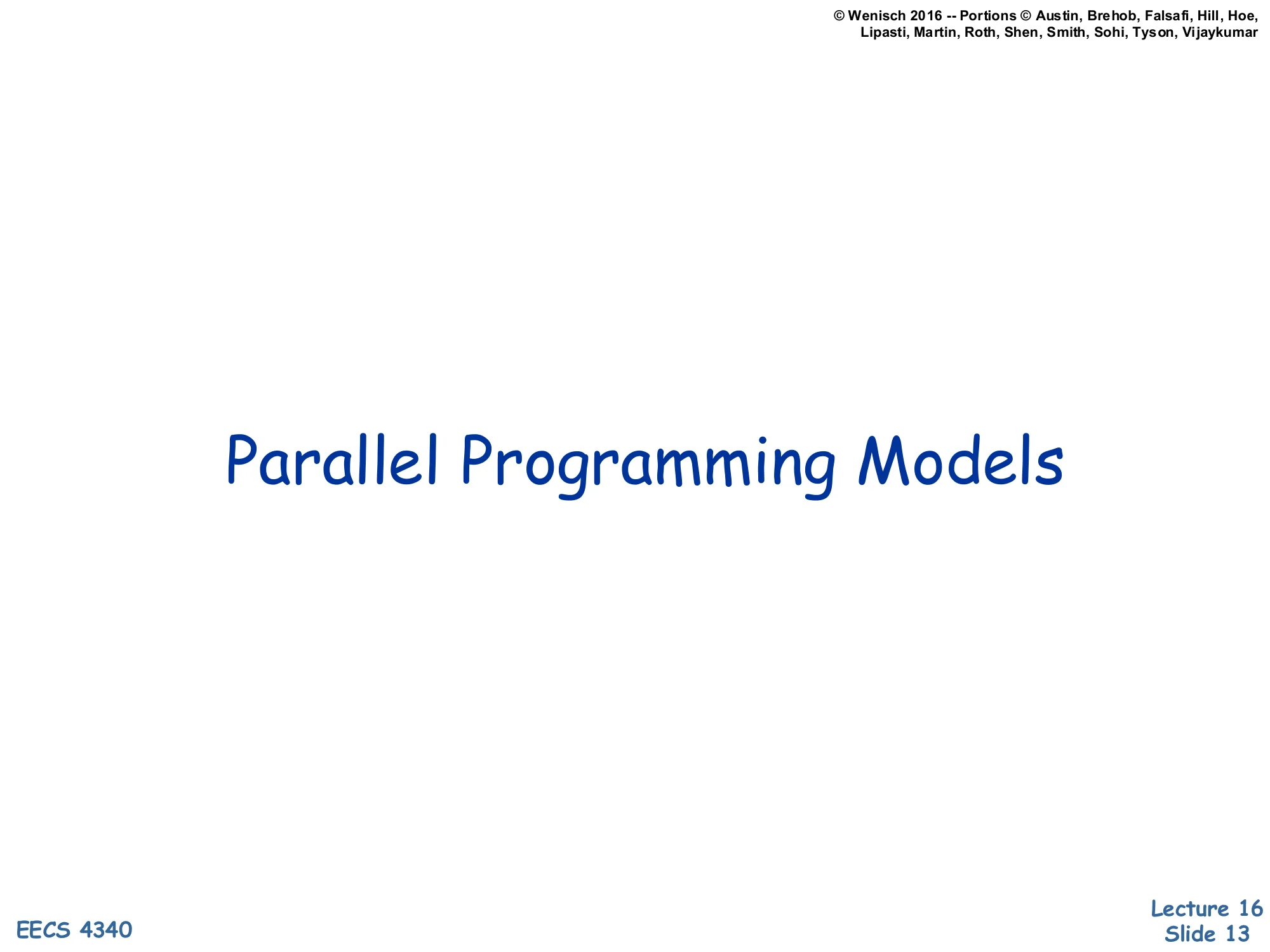 Parallel Programming Models (slide 13)