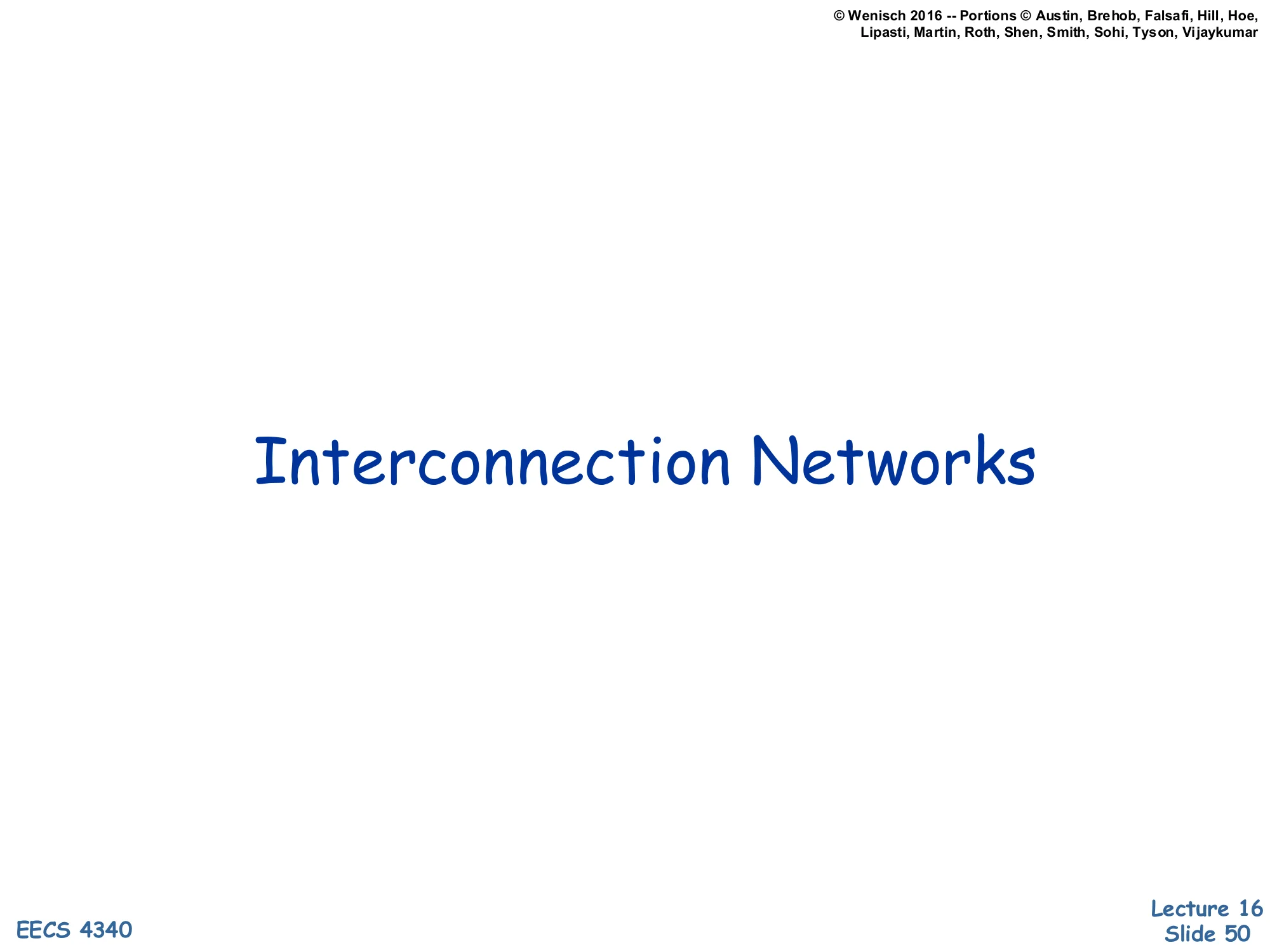 Interconnection Networks (slide 50)